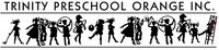 Trinity Preschool Orange inc.