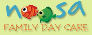 Noosa Family Day Care - Adelaide Child Care 0